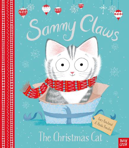 Паперова книга «Sammy Claws the Christmas Cat», автор Люсі Роуленд - фото №1