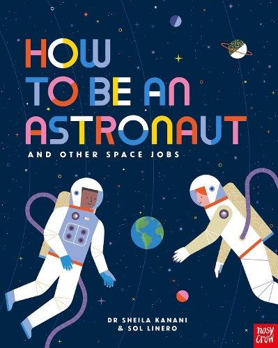 Бумажная книга «How to be an Astronaut and Other Space Jobs» - фото №1