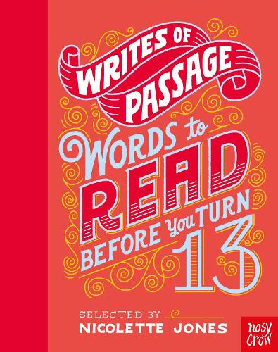 Бумажная книга «Writes of Passage: Words To Read Before You Turn 13», автор Николетт Джонс - фото №1