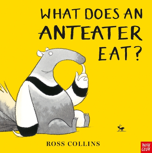 Паперова книга «What Does An Anteater Eat?», автор Росс Коллінз - фото №1