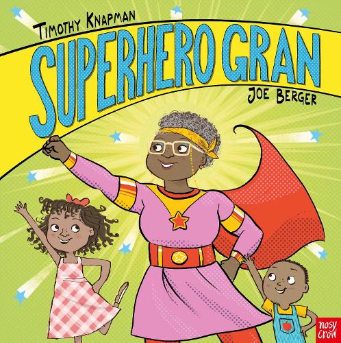 Бумажная книга «Superhero Gran», автор Тимоти Напман - фото №1
