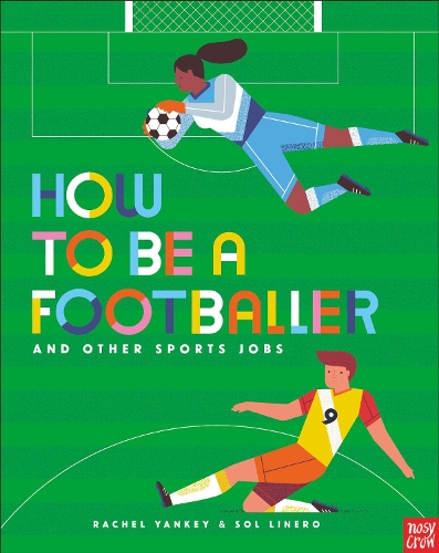 Бумажная книга «How to Be a Footballer and Other Sports Jobs», автор Рэйчел Янки - фото №1