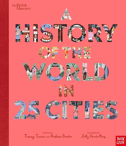 Бумажная книга «British Museum: A History of the World in 25 Cities», автор Эндрю Донкин - фото №1