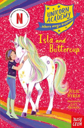 Паперова книга «Unicorn Academy: Isla and Buttercup», автор Джулі Сайкс - фото №1