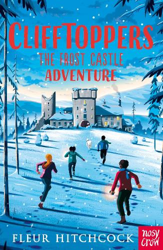 Бумажная книга «Clifftoppers: The Frost Castle Adventure», автор Флер Хичкок - фото №1