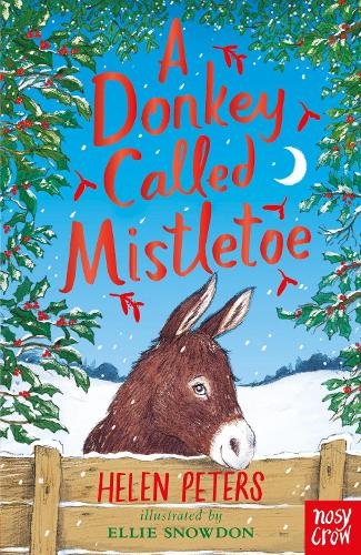 Бумажная книга «A Donkey Called Mistletoe», автор Хелен Питерс - фото №1