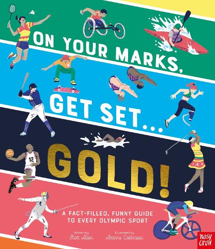 Бумажная книга «On Your Marks, Get Set, Gold!: A Fact-Filled, Funny Guide to Every Olympic Sport» - фото №1