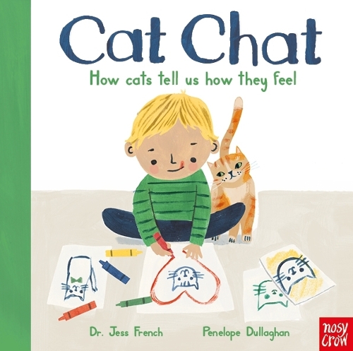 Паперова книга «Cat Chat: How cats tell us how they feel», автор Джесс Френч - фото №1