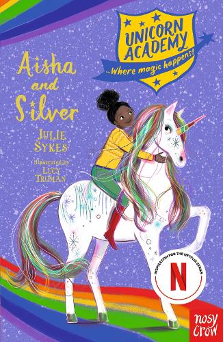 Бумажная книга «Unicorn Academy: Aisha and Silver», автор Джули Сайкс - фото №1
