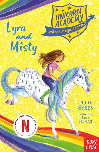 Бумажная книга «Unicorn Academy: Lyra and Misty», автор Джули Сайкс - фото №1