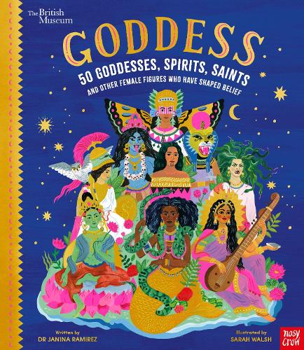 Бумажная книга «British Museum: Goddess: 50 Goddesses, Spirits, Saints and Other Female Figures Who Have Shaped Belief» - фото №1