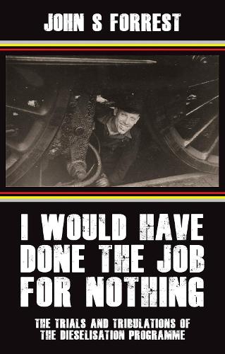 Бумажная книга «I Would Have Done the Job for Nothing», автор Дж. Форрест - фото №1