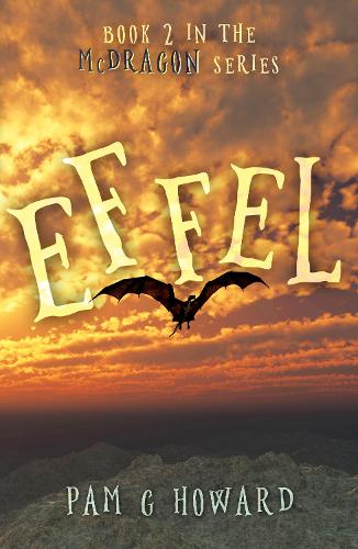 Бумажная книга «Effel: McDragon – Book 2», автор Пэм Ховард - фото №1