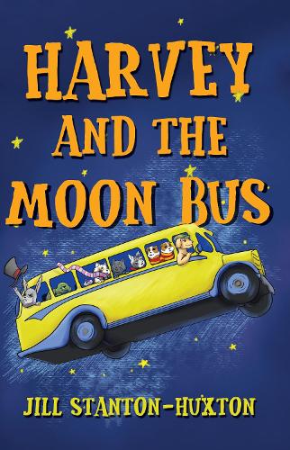 Бумажная книга «Harvey and the Moon Bus», автор Джилл Стэнтон-Хакстон - фото №1