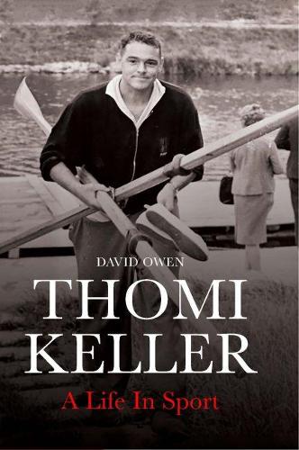 Паперова книга «Thomi Keller: A Life in Sport», автор Девід Овен - фото №1