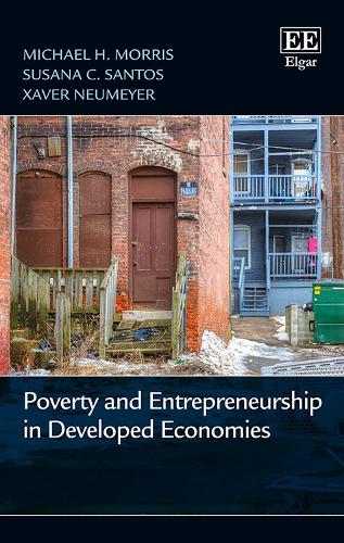 Бумажная книга «Poverty and Entrepreneurship in Developed Economies», авторов Майкл Х. Моррис, Сусана К. Сантос, Ксавер Ноймайер - фото №1
