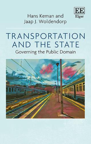 Бумажная книга «Transportation and the State: Governing the Public Domain», авторов Ганс Кеман, Яап Дж. Волдендорп - фото №1