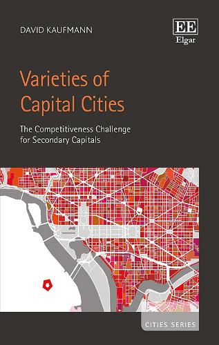 Бумажная книга «Varieties of Capital Cities: The Competitiveness Challenge for Secondary Capitals», автор Дэвид Кауфман - фото №1