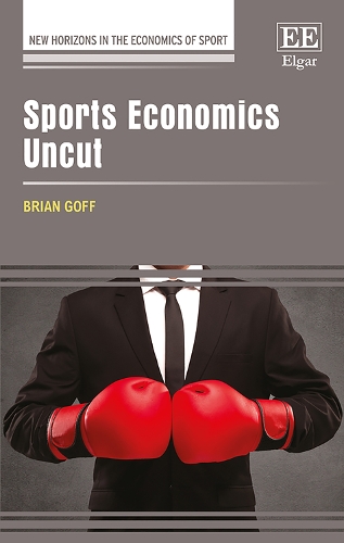Паперова книга «Sports Economics Uncut», автор Брайан Гофф - фото №1