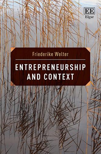 Бумажная книга «Entrepreneurship and Context», автор Фридерике Вельтер - фото №1