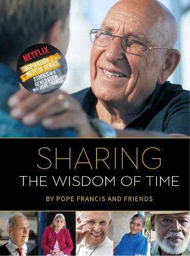 Бумажная книга «Sharing the Wisdom of Time», автор Папа Франциск - фото №1