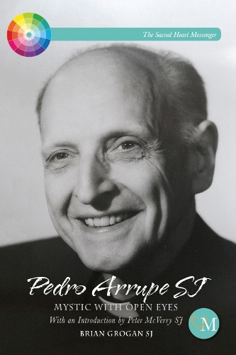 Бумажная книга «Pedro Arrupe SJ: Mystic with Open Eyes», автор Брайан Гроган - фото №1