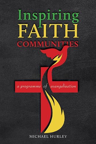 Бумажная книга «Inspiring Faith Communities: A Programme of Evangelisation», автор Майкл Херли - фото №1