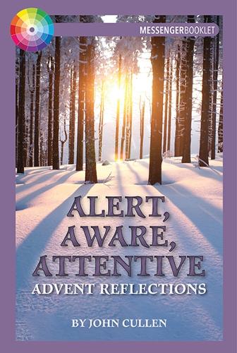 Паперова книга «Alert, Aware, Attentive: Advent Reflections», автор Джон Каллен - фото №1