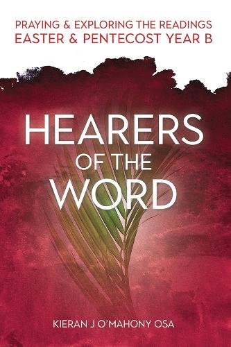 Бумажная книга «Hearers of the Word: Praying and Exploring the Readings Easter and Pentecost Year B», автор Киран Дж. О'Махони - фото №1