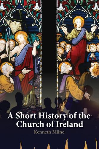 Бумажная книга «A Short History of the Church of Ireland», автор Кеннет Милн - фото №1
