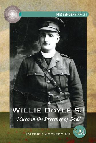Бумажная книга «Willie Doyle SJ: Much in the Presence of God», автор Патрик Коркери - фото №1