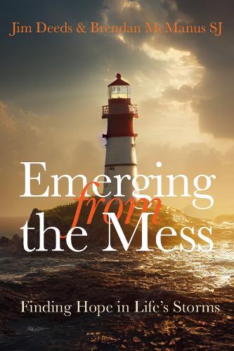[object Object] «Emerging from the Mess: Finding Hope in Life's Storms», авторов Брендан МакМанус, Джим Дидс - фото №1