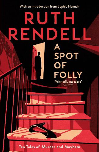 Паперова книга «A Spot of Folly: Ten Tales of Murder and Mayhem», автор Рут Ренделл - фото №1