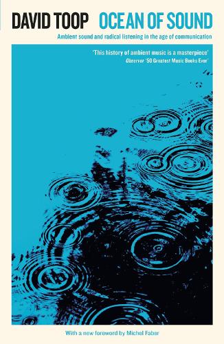 Бумажная книга «Ocean of Sound: Ambient sound and radical listening in the age of communication», автор Дэвид Туп - фото №1