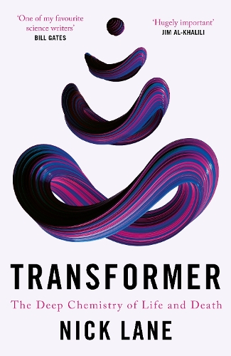 Бумажная книга «Transformer: The Deep Chemistry of Life and Death», автор Ник Лейн - фото №1