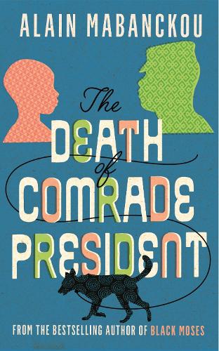 Бумажная книга «The Death of Comrade President», автор Ален Мабанку - фото №1