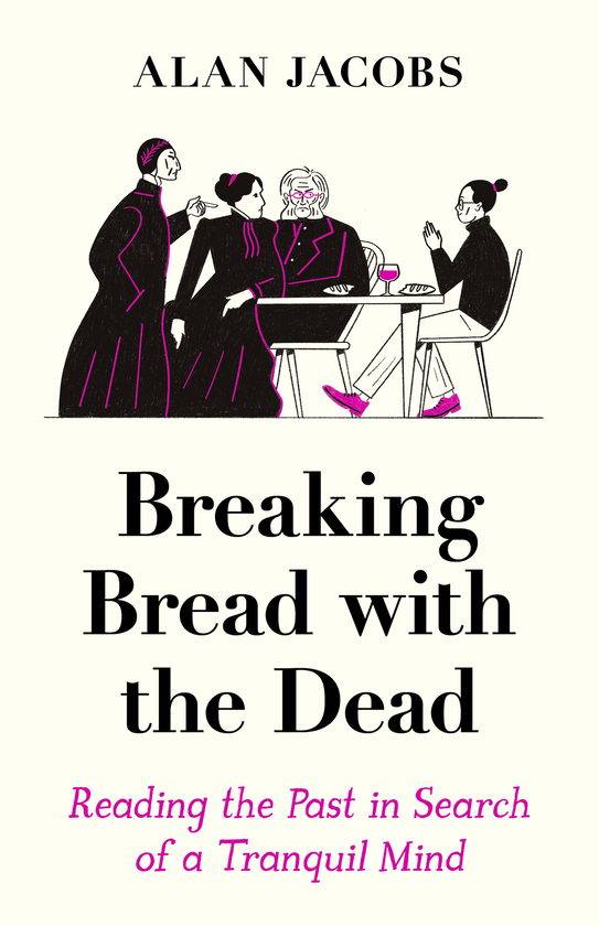 Бумажная книга «Breaking Bread with the Dead», автор Алан Джейкобс - фото №1