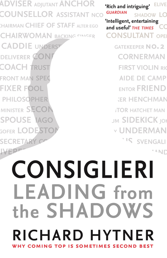 Бумажная книга «Consiglieri. Leading from the Shadows», автор Ричард Хитнер - фото №1