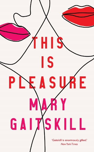 Бумажная книга «This is Pleasure», автор Мэри Гайтскилл - фото №1