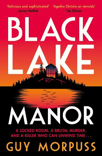 Паперова книга «Black Lake Manor», автор Ґай Морпасс - фото №1