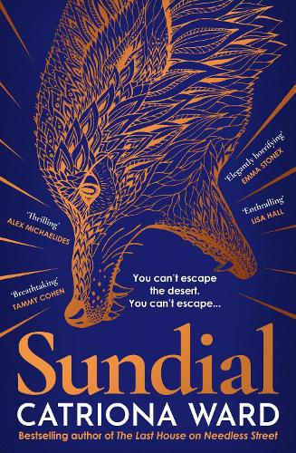 Бумажная книга «Sundial: from the author of Sunday Times bestseller The Last House on Needless Street», автор Катриона Уорд - фото №1