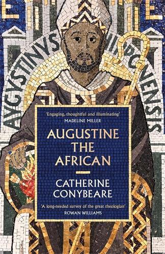 Бумажная книга «Augustine the African: Longlisted for the Cundill History Prize 2026», автор Кэтрин Конибир - фото №1