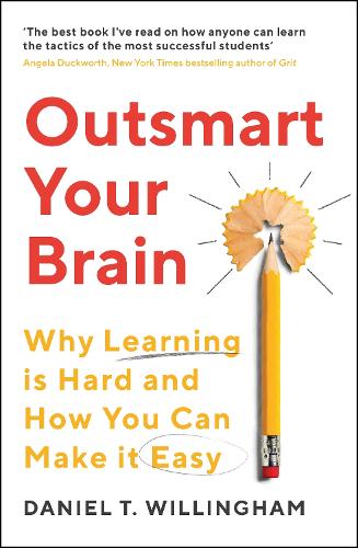 Паперова книга «Outsmart Your Brain: Why Learning is Hard and How You Can Make It Easy» - фото №1