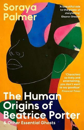 Бумажная книга «The Human Origins of Beatrice Porter and Other Essential Ghosts» - фото №1