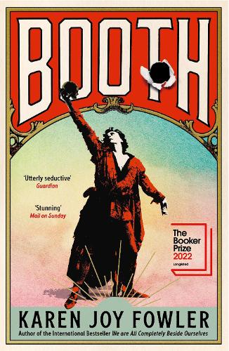 Паперова книга «BOOTH: Longlisted for the Booker Prize 2022», автор Карен Джой Фаулер - фото №1