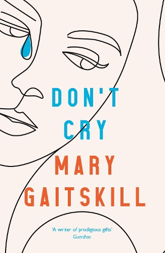 Бумажная книга «Don't Cry», автор Мэри Гайтскилл - фото №1