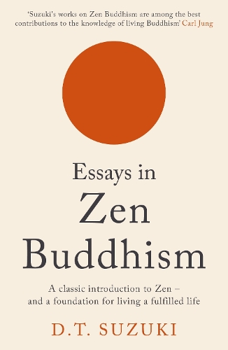 Бумажная книга «Essays in Zen Buddhism», автор Дайсэцу Тэйтаро Судзуки - фото №1