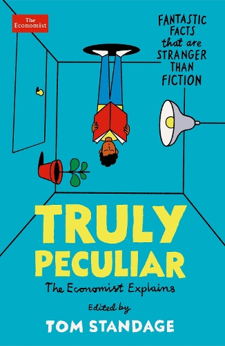 Бумажная книга «Truly Peculiar: Fantastic Facts That Are Stranger Than Fiction», автор Том Стендейдж - фото №1