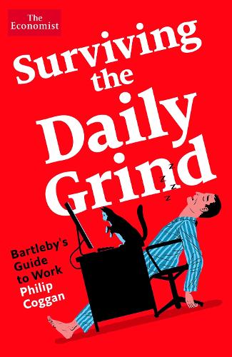 Паперова книга «Surviving the Daily Grind: How to get by and get on at work today», автор Філіп Когган - фото №1
