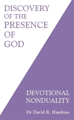Паперова книга «Discovery of the Presence of God: Devotional Nonduality», автор Девід Р. Хокінс - фото №1